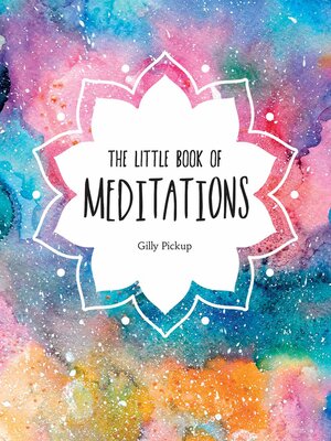 cover image of The Little Book of Meditations: a Beginner's Guide to Finding Inner Peace